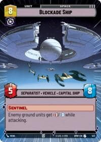 Blockade Ship (Hyperspace) - Homeworlds - Star Wars: Unlimited card