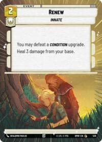 Renew (Hyperspace) - Homeworlds - Star Wars: Unlimited card