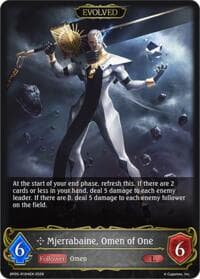 Mjerrabaine, Omen of One (Evolved) - BP19: Eightfold Retribution - Shadowverse: Evolve card