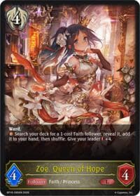 Zoe, Queen of Hope - BP19: Eightfold Retribution - Shadowverse: Evolve card