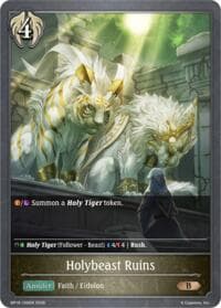 Holybeast Ruins - BP19: Eightfold Retribution - Shadowverse: Evolve card