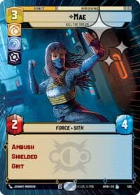 Mae - Kill the Dream (Hyperspace Foil) - Homeworlds - Star Wars: Unlimited card