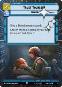 Trust Yourself (Hyperspace Foil) - Homeworlds - Star Wars: Unlimited card