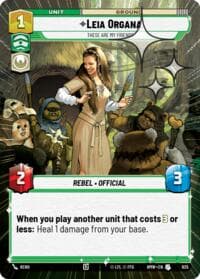 Leia Organa - These Are My Friends (Hyperspace Foil) - Homeworlds - Star Wars: Unlimited card