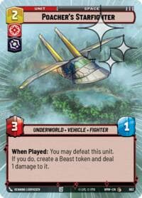 Poacher's Starfighter (Hyperspace Foil) - Homeworlds - Star Wars: Unlimited card