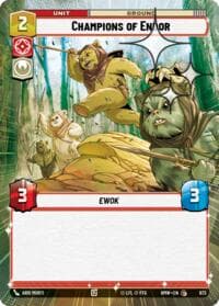 Champions of Endor (Hyperspace Foil) - Homeworlds - Star Wars: Unlimited card