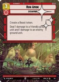 Run Amok (Hyperspace Foil) - Homeworlds - Star Wars: Unlimited card