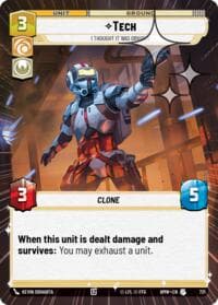 Tech - I Thought It Was Obvious (Hyperspace Foil) - Homeworlds - Star Wars: Unlimited card