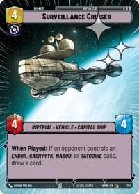 Surveillance Cruiser (Hyperspace Foil) - Homeworlds - Star Wars: Unlimited card