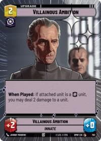 Villainous Ambition (Hyperspace Foil) - Homeworlds - Star Wars: Unlimited card