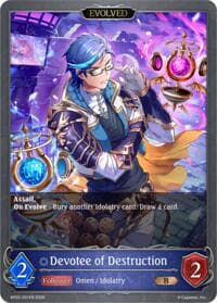 Devotee of Destruction (Evolved) - BP20: Omens and Heirs - Shadowverse: Evolve card