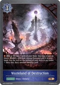 Wasteland of Destruction - BP20: Omens and Heirs - Shadowverse: Evolve card
