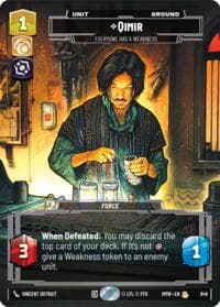 Qimir - Everyone Has a Weakness (Prestige) - Homeworlds - Star Wars: Unlimited card
