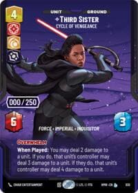 Third Sister - Cycle of Vengeance (Serialized) - Homeworlds - Star Wars: Unlimited card