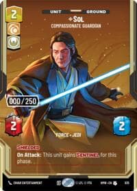 Sol - Compassionate Guardian (Serialized) - Homeworlds - Star Wars: Unlimited card
