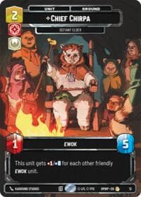 Chief Chirpa - Defiant Elder - Homeworlds: Weekly Play Promos - Star Wars: Unlimited card
