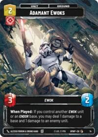 Adamant Ewoks - Homeworlds: Weekly Play Promos - Star Wars: Unlimited card