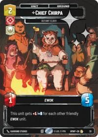 Chief Chirpa - Defiant Elder (Foil) - Homeworlds: Weekly Play Promos - Star Wars: Unlimited card