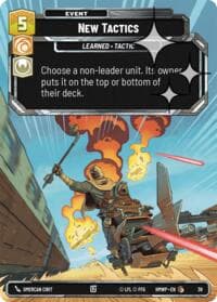 New Tactics (Foil) - Homeworlds: Weekly Play Promos - Star Wars: Unlimited card