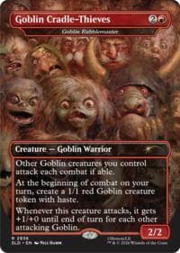 Goblin Cradle-Thieves - Goblin Rabblemaster - Secret Lair Drop Series - Magic: The Gathering card