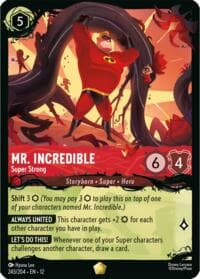 Mr. Incredible - Super Strong - Illumineer's Quest: The Great Hunny Rescue - Disney Lorcana card
