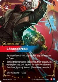 Chronobreak - Radiance - Riftbound: League of Legends Trading Card Game card