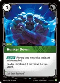 Hunker Down - Radiance - Riftbound: League of Legends Trading Card Game card