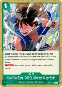 I Know You're Strong... So I'll Go All Out from the Very Start!!! (Tournament Pack 2026 Vol. 4) - One Piece Promotion Cards - One Piece Card Game card