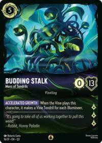 Budding Stalk - Mass of Tendrils - Illumineer's Quest: The Great Hunny Rescue - Disney Lorcana card
