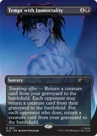 Tempt with Immortality - Secret Lair Drop Series - Magic: The Gathering card
