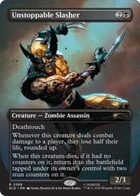 Unstoppable Slasher - Secret Lair Drop Series - Magic: The Gathering card