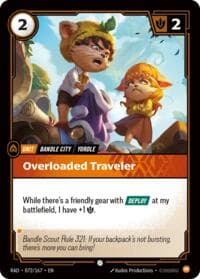 Overloaded Traveler - Radiance - Riftbound: League of Legends Trading Card Game card