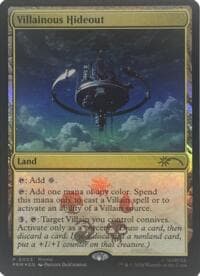 Villainous Hideout - Unique and Miscellaneous Promos - Magic: The Gathering card