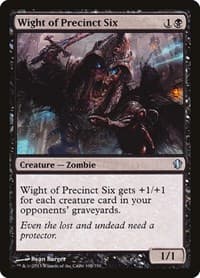 Wight of Precinct Six - Commander 2013 - Magic: The Gathering card