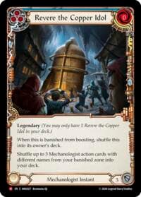 Revere the Copper Idol - Armory Deck: Min - Flesh and Blood TCG card