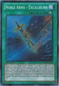 Noble Arms - Excaliburn - Shadow Specters - YuGiOh card