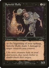 Spiteful Bully - Nemesis - Magic: The Gathering card
