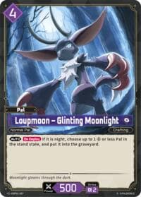 Loupmoon - Glinting Moonlight (2nd Edition) - BP01: Dawn of Palpagos - Palworld OFFICIAL CARD GAME card