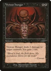 Vicious Hunger - Nemesis - Magic: The Gathering card