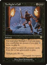 Twilight's Call - Invasion - Magic: The Gathering card