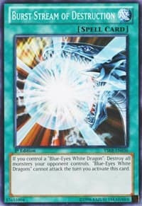 Burst Stream of Destruction - Starter Deck: Kaiba Reloaded - YuGiOh card