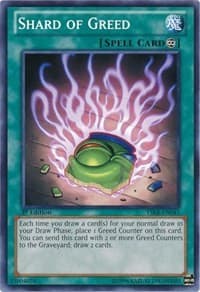 Shard of Greed - Starter Deck: Kaiba Reloaded - YuGiOh card