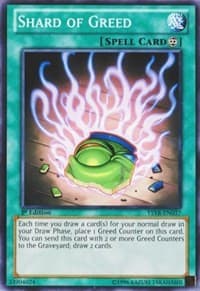 Shard of Greed - Starter Deck: Yugi Reloaded - YuGiOh card