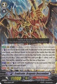 Eradicator, Dragonic Descendant - BT10: Triumphant Return of the King of Knights - Cardfight Vanguard card