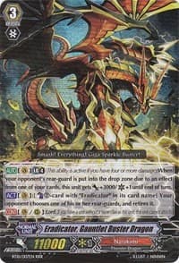 Eradicator, Gauntlet Buster Dragon - BT10: Triumphant Return of the King of Knights - Cardfight Vanguard card