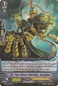 Fast Chase Liberator, Josephus - BT10: Triumphant Return of the King of Knights - Cardfight Vanguard card