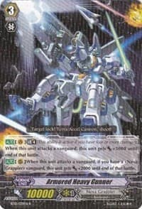 Armored Heavy Gunner - BT10: Triumphant Return of the King of Knights - Cardfight Vanguard card