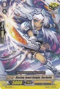 Blazing Jewel Knight, Rachelle - BT10: Triumphant Return of the King of Knights - Cardfight Vanguard card