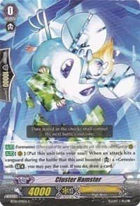 Cluster Hamster - BT10: Triumphant Return of the King of Knights - Cardfight Vanguard card