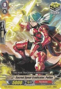 Sacred Spear Eradicator, Pollux - BT10: Triumphant Return of the King of Knights - Cardfight Vanguard card
